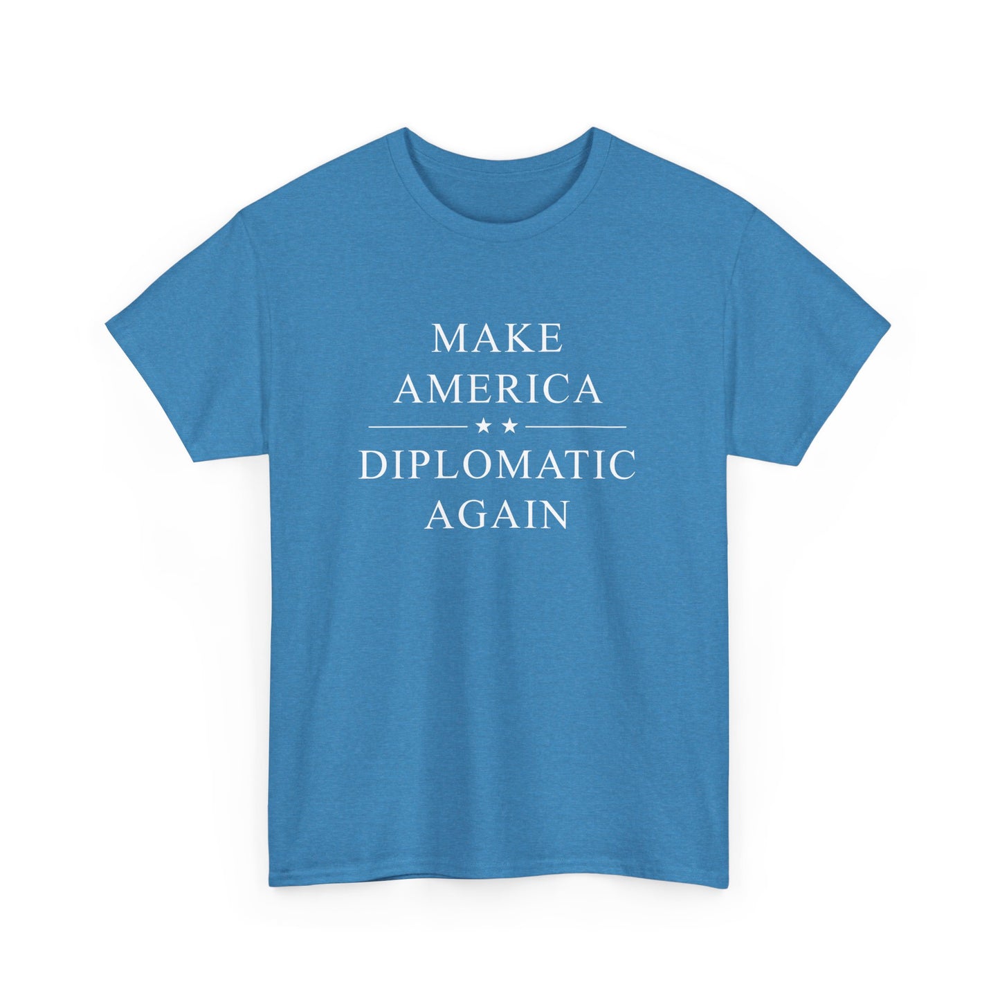 Political Tee - Make America Diplomatic Again