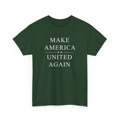 Political Tee - 'Make America United Again'