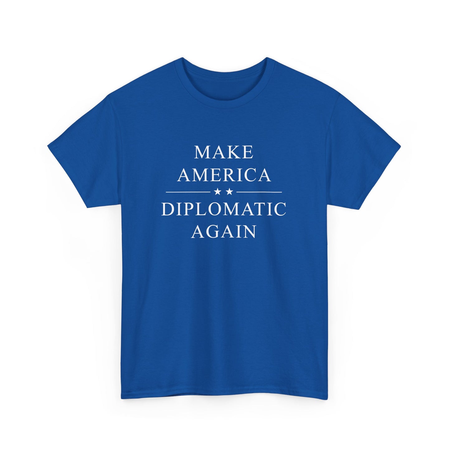 Political Tee - Make America Diplomatic Again