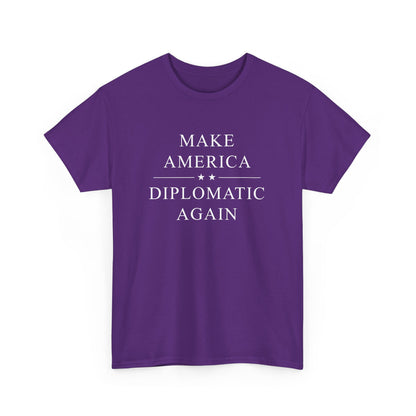 Political Tee - Make America Diplomatic Again