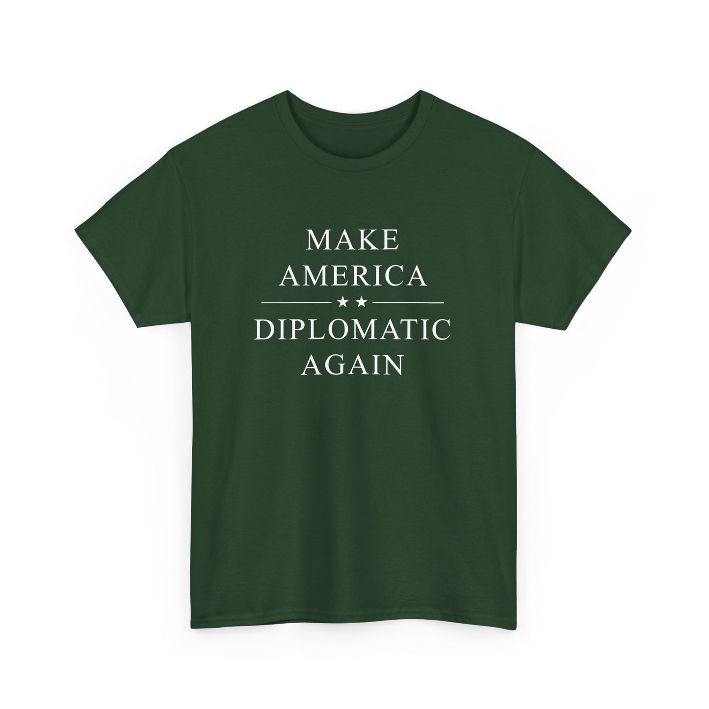 Political Tee - Make America Diplomatic Again