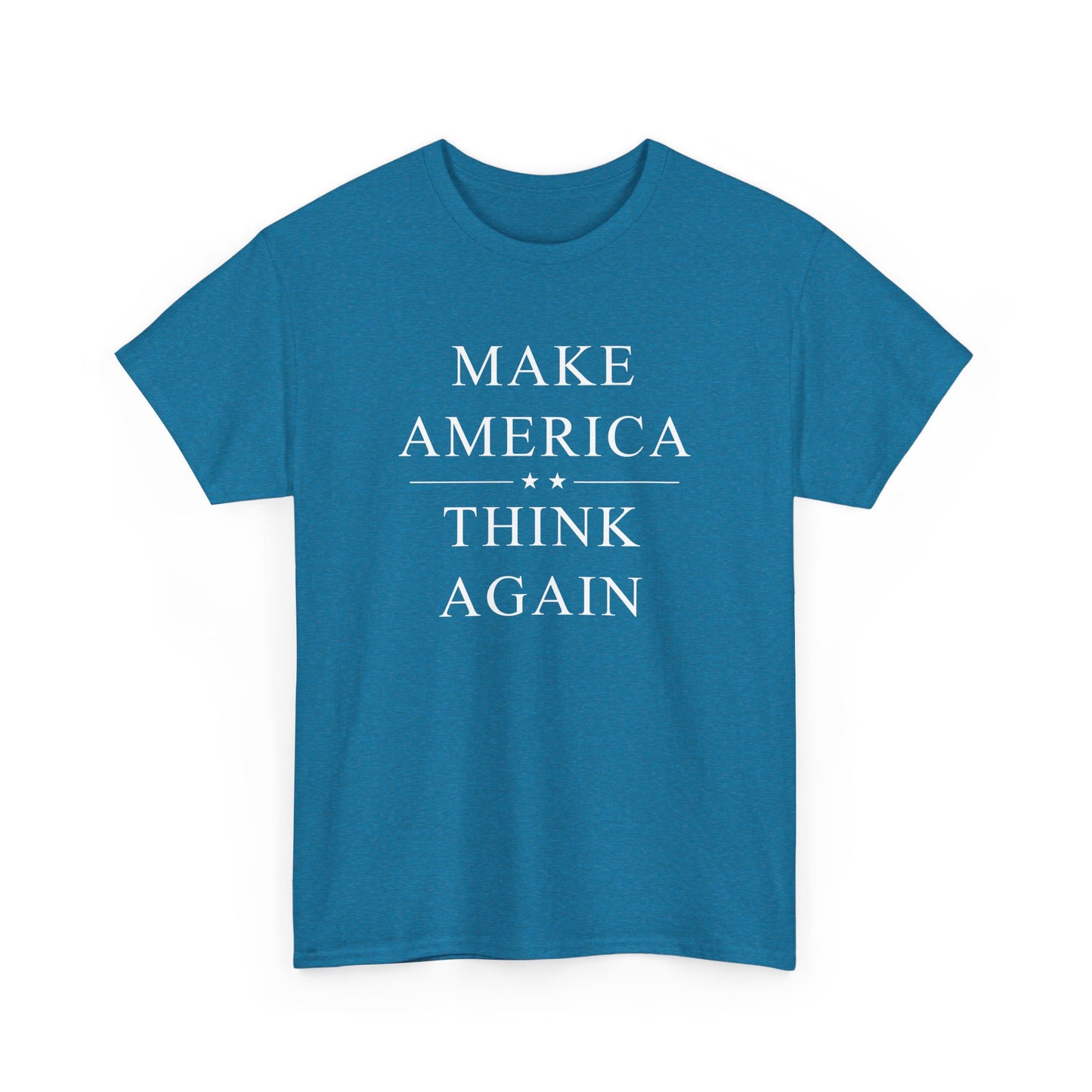 Political T-Shirt 'Make America Think Again'