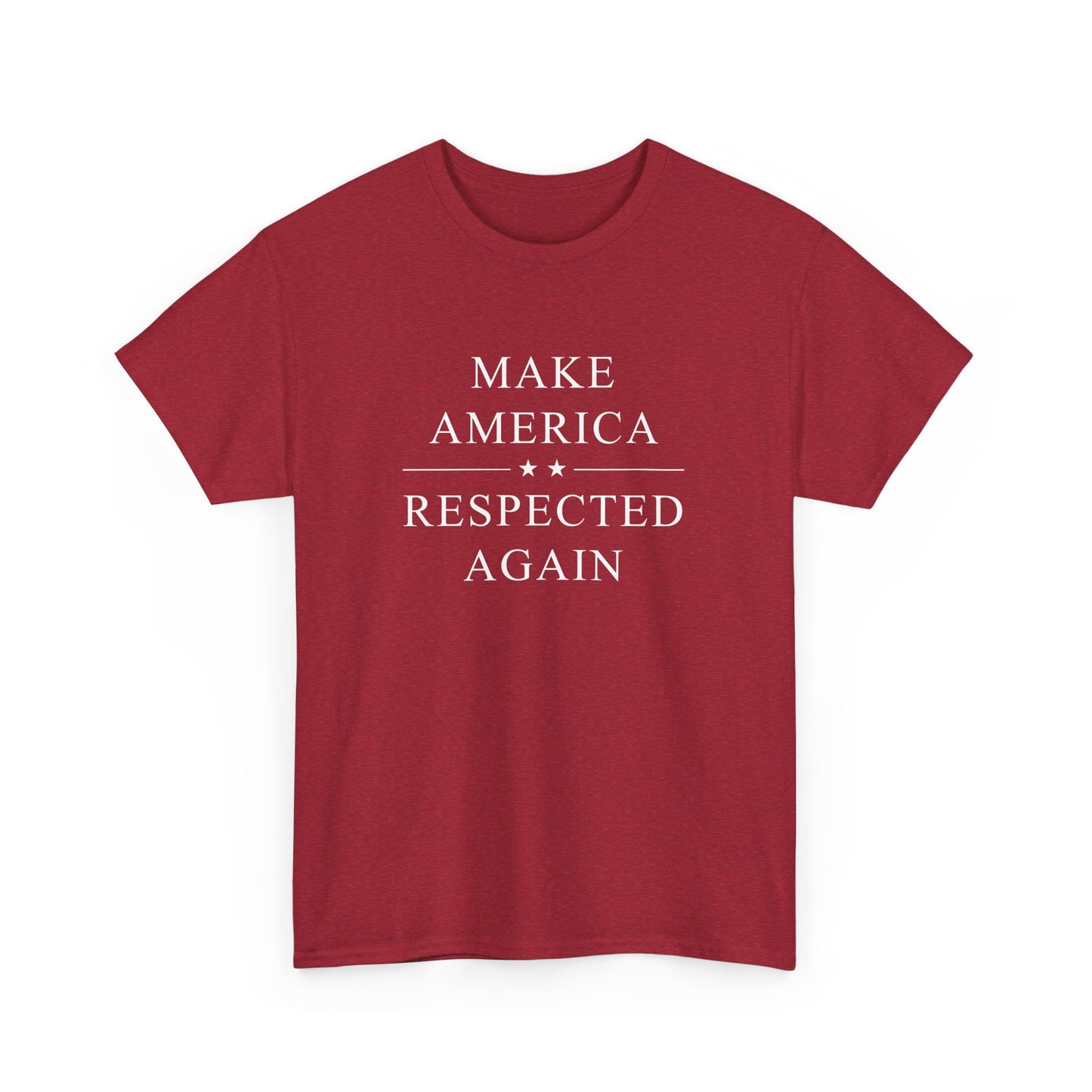 Political Tee - 'Make America Respected Again'