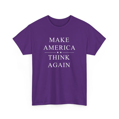 Political T-Shirt 'Make America Think Again'